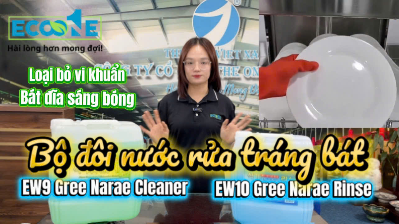 EW9 EW10 GREE NARAE – Giải Pháp Nước Rửa Tráng Bát Máy Công Nghiệp Cho Nhà Hàng, Khách Sạn